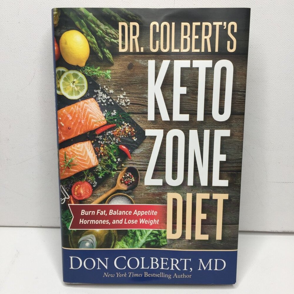 Dr. Colberts Keto Zone Diet Book Burn Fat Balance Hormones Lose Weight Don MD